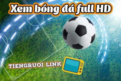 Tiengruoi.link – Link phát live bóng đá không nên bỏ qua