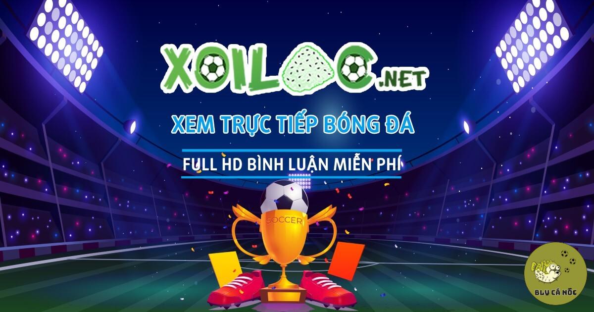 Xoilac TV là trang xem bóng đá trực tuyến nổi tiếng tại Việt Nam